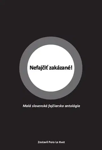 Novely, poviedky, antológie Nefajčiť zakázané - Kolektív autorov