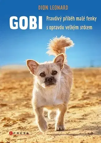 Skutočné príbehy Gobi - Dion Leonard,Eva Pourová Kadlecová