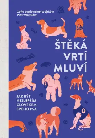 Mačky Štěká, vrtí, mluví - Zofia Zaniewska-Wojtków