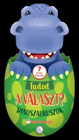 Príroda Tudod a választ? - Dinoszauruszok