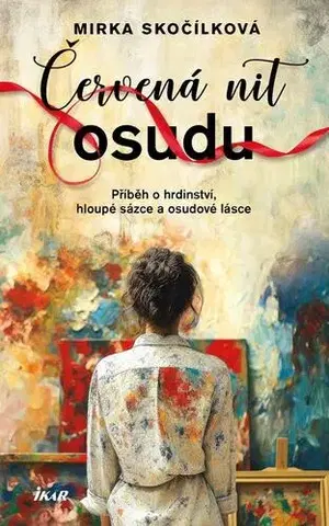 Romantická beletria Červená nit osudu - Mirka Skočílková