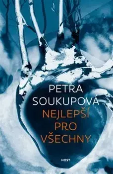 Young adults Nejlepší pro všechny - Petra Soukupová