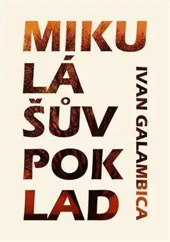 Česká beletria Mikulášův poklad - Ivan Galambica