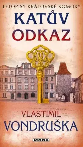 Historické romány Katův odkaz - Vlastimil Vondruška