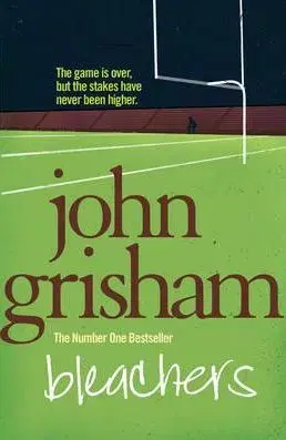 Cudzojazyčná literatúra Bleachers - John Grisham