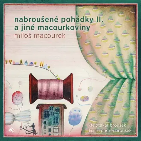 Pre deti a mládež Tympanum Nabroušené pohádky II. a jiné macourkoviny
