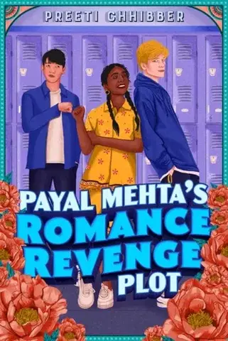 Young adults Payal Mehta's Romance Revenge Plot - Preeti Chhibber