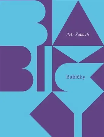 Humor a satira Babičky - Petr Šabach