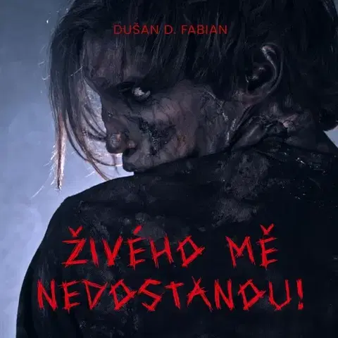 Detektívky, trilery, horory Tympanum Živého mě nedostanou!