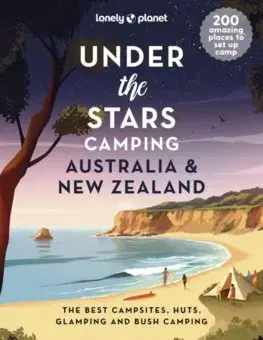 Austrália a Tichomorie Under the Stars Camping Australia and New Zealand