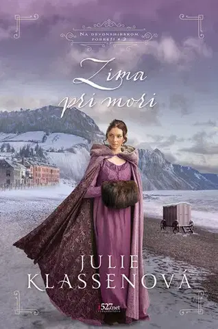 Historické romány Zima pri mori - Julie Klassenová,Jana Seichertová
