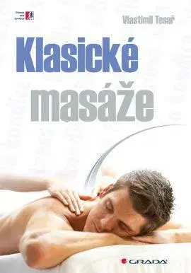Masáže, wellnes, relaxácia Klasické masáže - Vlastimil Tesař