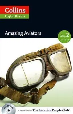 Zjednodušené čítanie Amazing Aviators with CD