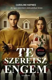Detektívky, trilery, horory Te szeretsz engem - Kepnes Caroline