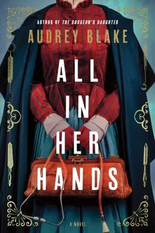 Historické romány All In Her Hands - Audrey Blake