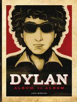 Umenie Dylan - Album za albem - Bream Jon,Michael Talián