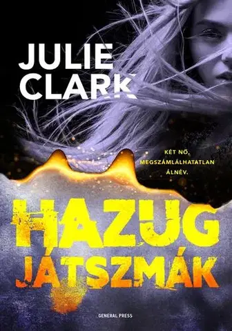 Detektívky, trilery, horory Hazug játszmák - Julie Clarke