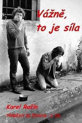 Biografie - ostatné Vážně, to je síla - Karel Rašín