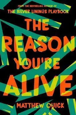 Cudzojazyčná literatúra The Reason You're Alive - Matthew Quick