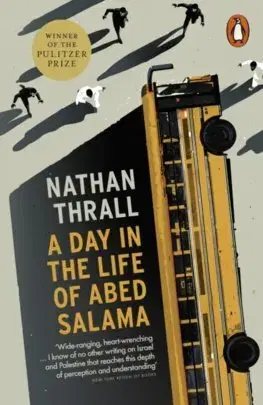 Svetová beletria A Day in the Life of Abed Salama - Nathan Thrall