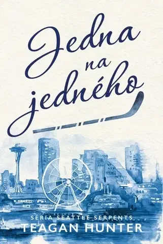 Romantická beletria Seattle Serpents 2: Jedna na jedného - Teagan Hunter