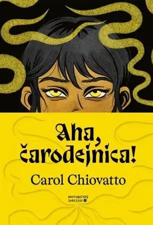 Sci-fi a fantasy Aha, čarodejnica! - Carol Chiovatto