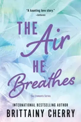 Romantická beletria The Air He Breathes - Cherry Brittainy C.