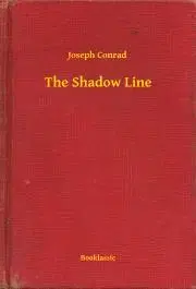 Svetová beletria The Shadow Line - Joseph Conrad