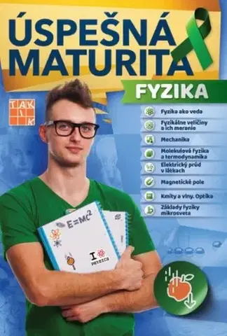 Maturity - Ostatné Úspešná maturita - Fyzika - Patrik Kriek