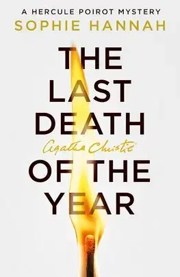 Detektívky, trilery, horory A New Hercule Poirot Mystery The Last of the Tear - Sophie Hannahová,Agatha Christie