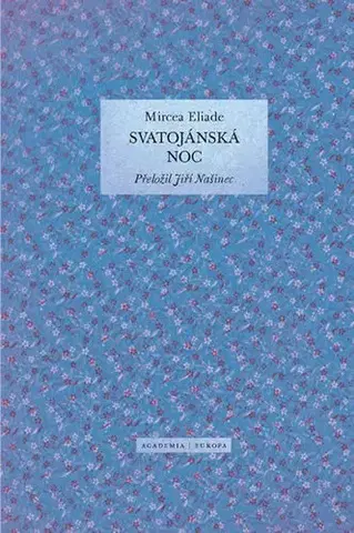 Svetová beletria Svatojánská noc - Mircea Eliade