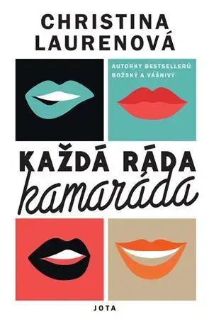 Romantická beletria Každá ráda kamaráda - Lauren Christina