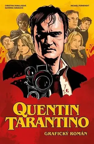 Komiksy Quentin Tarantino - Grafický román - Kateřina Horáková,Christina Dumalasová,Michael Purmenský