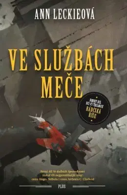 Sci-fi a fantasy Ve službách Meče - Ann Leckie
