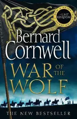 Historické romány War of the Wolf - Bernard Cornwell