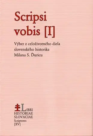 História - ostatné Scripsi vobis [I] - Jozef M. Rydlo