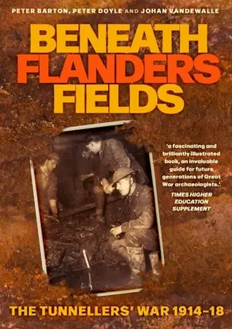 História Beneath Flanders Fields - Johan Vandewalle,Peter Doyle,Peter Bartoněk