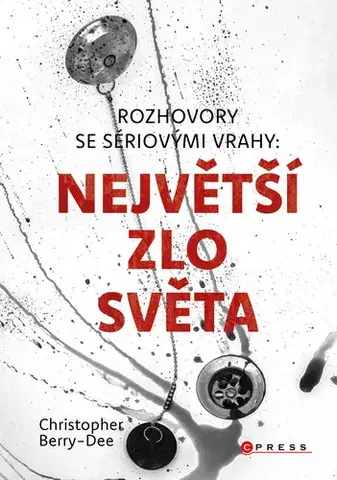 Česká beletria Rozhovory se sériovými vrahy 2 - Christopher Berry-Dee