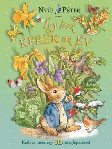 Leporelá, krabičky, puzzle knihy Nyúl Péter világa - Így lesz kerek az év - neuvedený,Szabó T. Anna