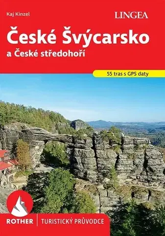 Turistika, skaly České Švýcarsko - Kaj Kinzel