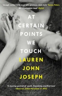 Svetová beletria At Certain Points We Touch - Lauren John Joseph