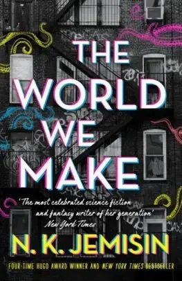 Sci-fi a fantasy The World We Make - N. K. Jemisin