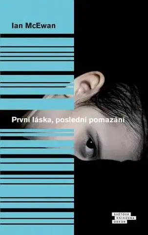 Detektívky, trilery, horory První láska, poslední pomazání - 2.vydání - Ian McEwan