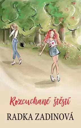 Young adults Rozcuchané štěstí - Radka Zadinová