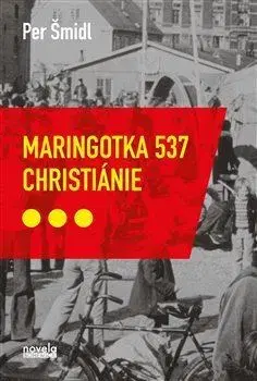 Svetová beletria Maringotka 537, Christiánie - Petr Šmidl,Eva Pavelková