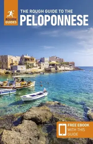 Geografia, mapy, sprievodcovia The Rough Guide to the Peloponnese: Travel Guide with eBook - Rebecca Hall,Guides Rough