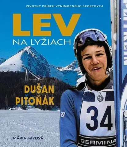Šport Lev na lyžiach - Dušan Pitoňák - Mária Miková