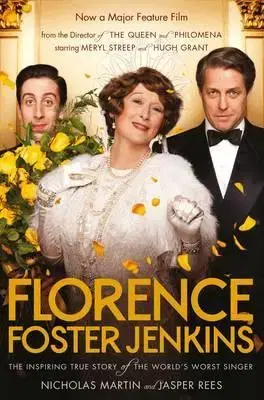 Biografie - ostatné Florence Foster Jenkins - Kolektív autorov
