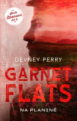 Romantická beletria Garnet Flats - Na planině - Devney Perry