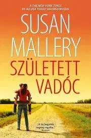 Romantická beletria Született vadóc - Susan Malleryová